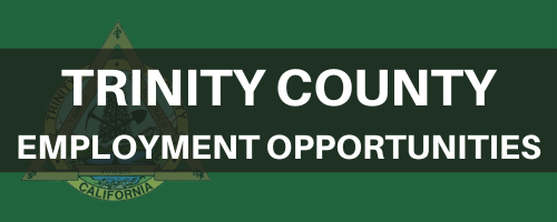 Trinity County Employment Opportunities