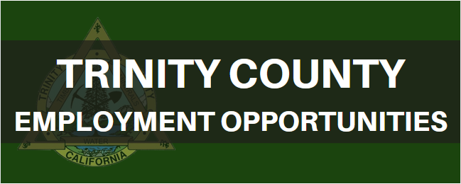 Trinity County Employment Opportunities